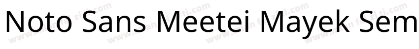 Noto Sans Meetei Mayek SemiBold字体转换